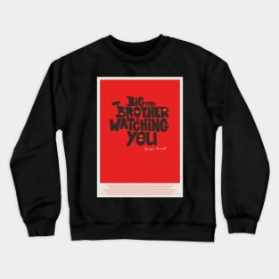 Orwellian Tribute - „Big Brother is Watching You“ - Dystopian Art Poster in Classic Colors Crewneck Sweatshirt